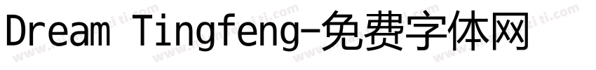 Dream Tingfeng字体转换
